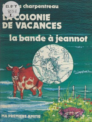 cover image of La colonie de vacances